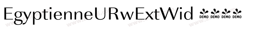 EgyptienneURwExtWid 字体转换